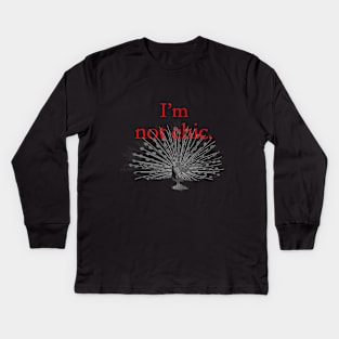 I'm not chic funny design Kids Long Sleeve T-Shirt